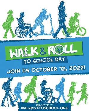 Walk, Bike, or Roll to School