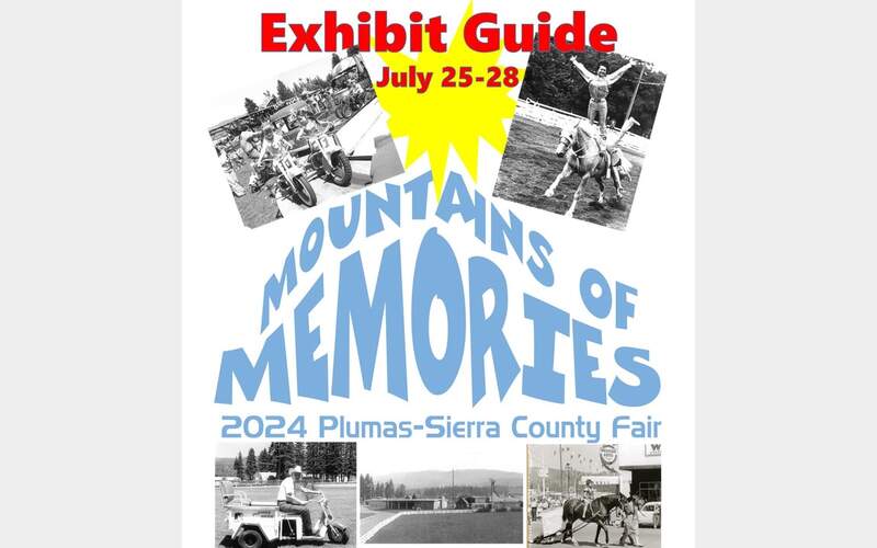 Plumas Sierra County Fair 2024 Returns: “Mountains of Memories” Theme Brings New Attractions and Timeless Traditions