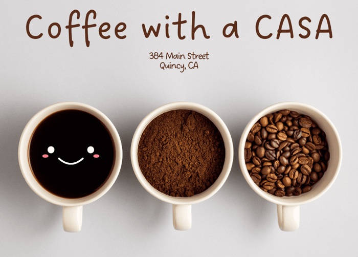 Coffee with a Plumas CASA