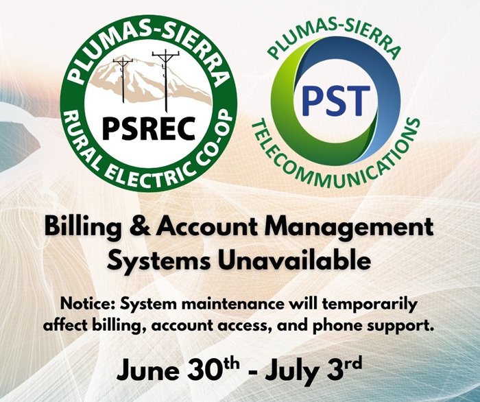 Plumas-Sierra Software Upgrade Notice and Temporary Service Interruption