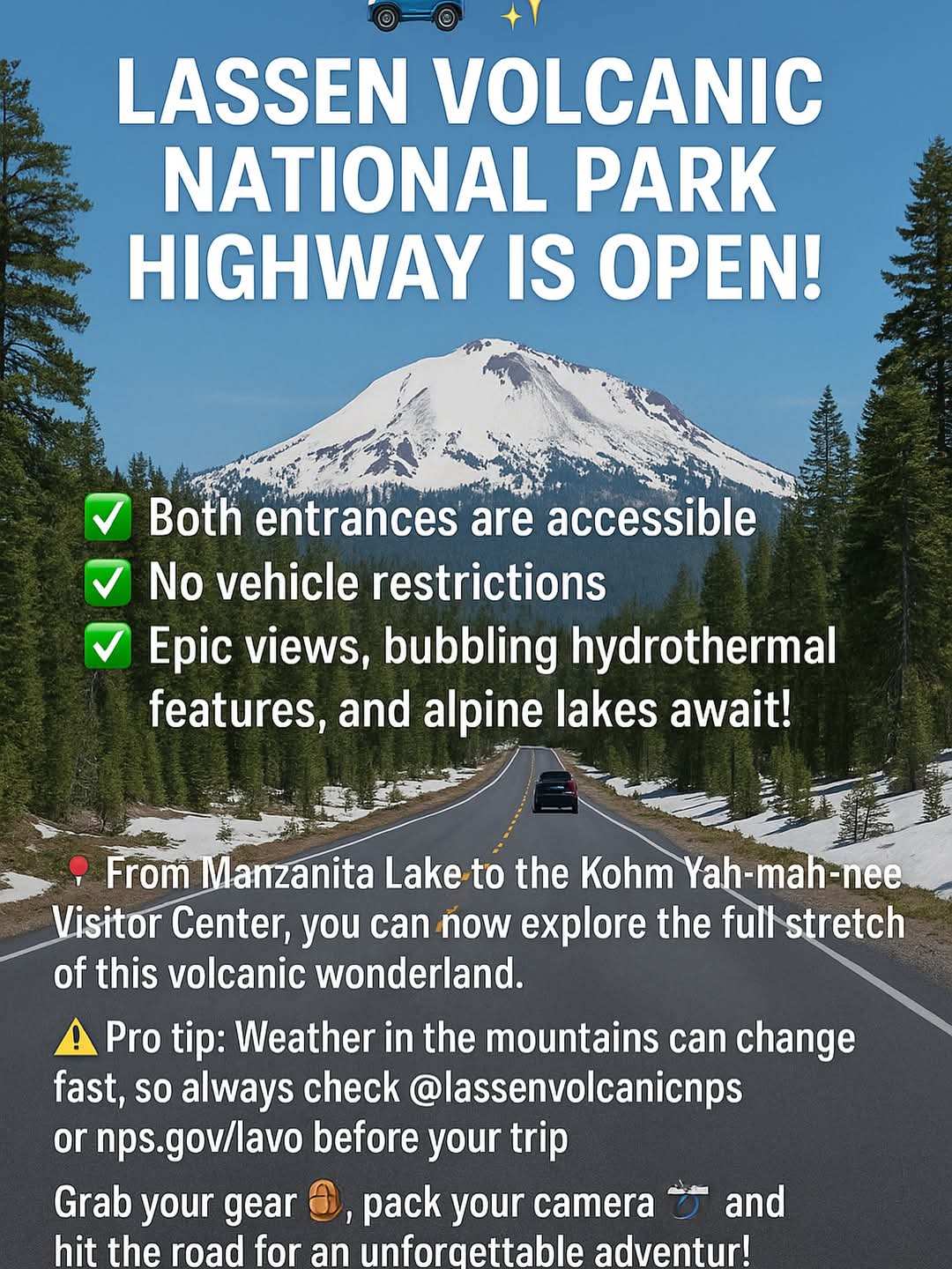 Lassen Volcanic National Park Highway Fully Open for Scenic Adventures
