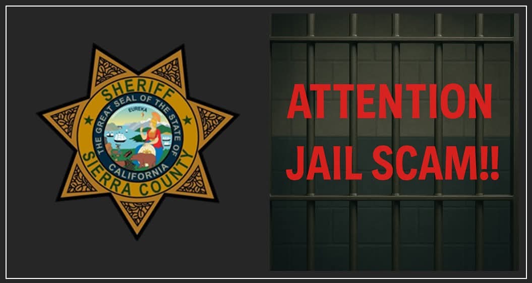 Sierra County Sheriff Warns of Jail Staff Impersonation Scam