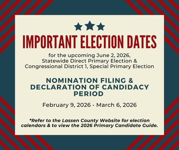 Last Chance to File for Lassen County June 2026 Primary Election Ballot
