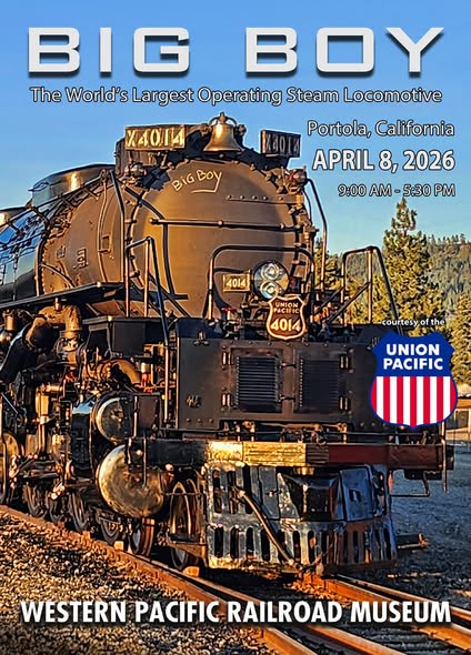 Union Pacific Big Boy Returns to Northern California for Rare Rail Event and Fundraising Dinner