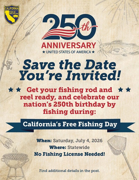 Celebrate Californias 250th Birthday with Free Fishing Days on July 4 and September 5
