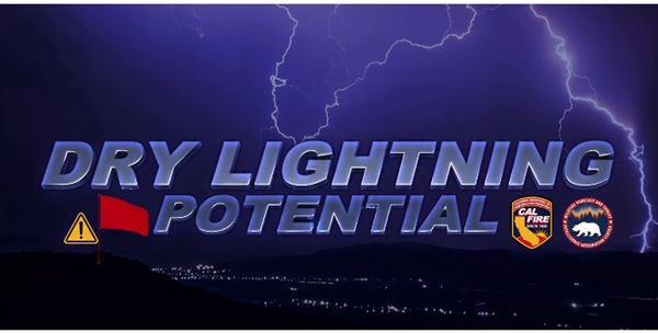 CalFire Warns Dry Lightning Could Trigger Wildfires in Northern California and Sierra
