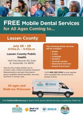 Free Mobile Dental Care Available in Lassen County for All Ages July 28 and 29