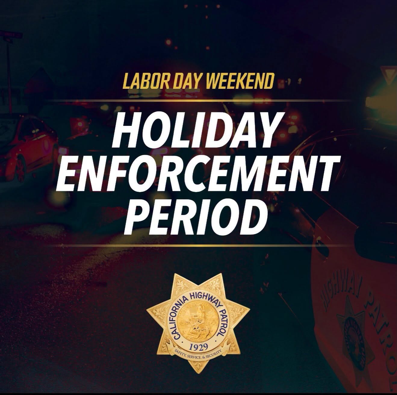 California Highway Patrol Launches Labor Day Weekend Safety Enforcement